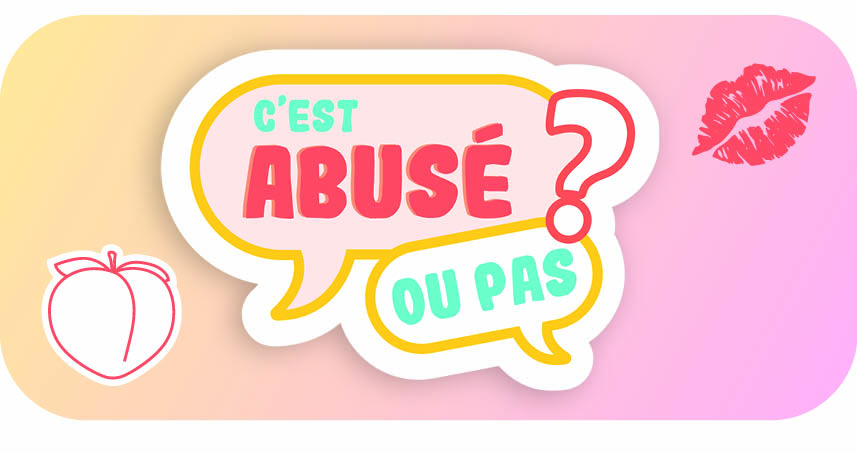 C'est abusé ou pas